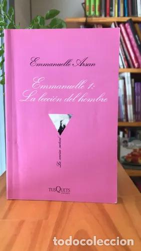 Libros: Emmanuelle 1: La lecci&oacute;n del hombre - EMMANUELLE ARSAN - Foto 1