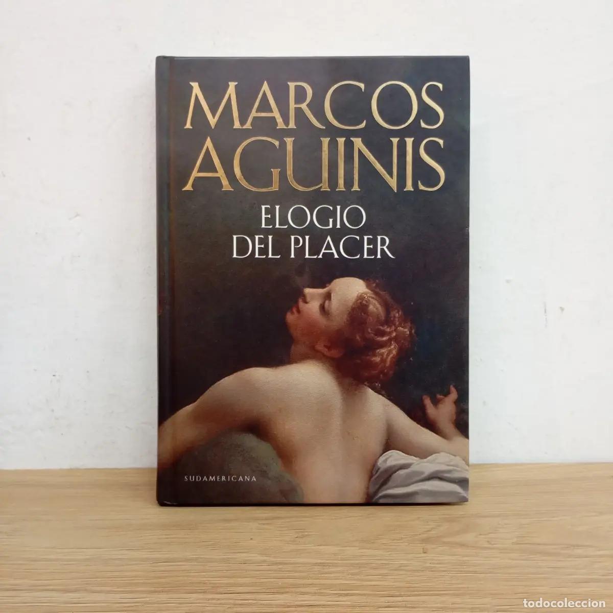 Libros: Elogio del placer - Marcos Aguinis - Foto 1