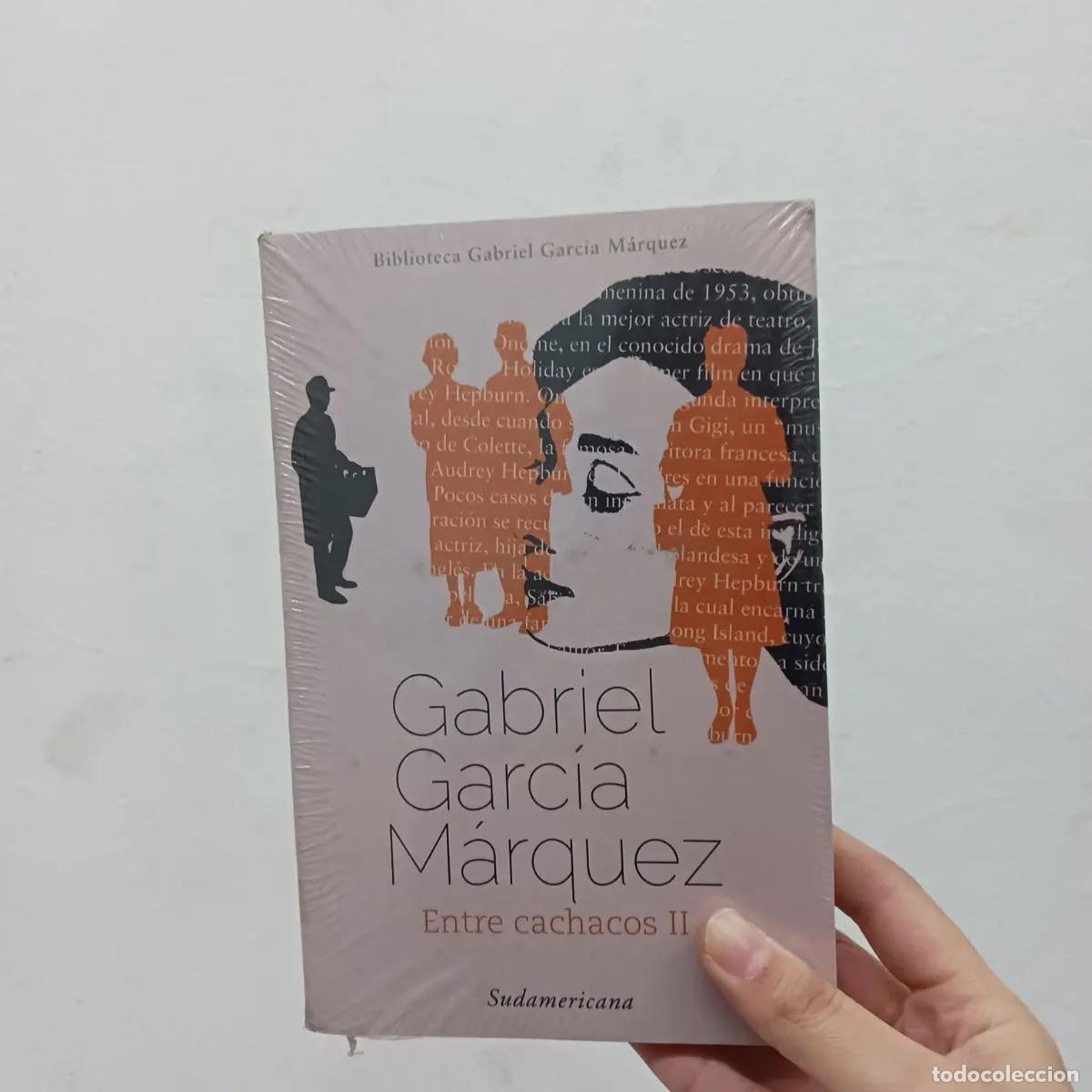 Libri di seconda mano: Entre cachacos II - Gabriel Garc&iacute;a M&aacute;rquez