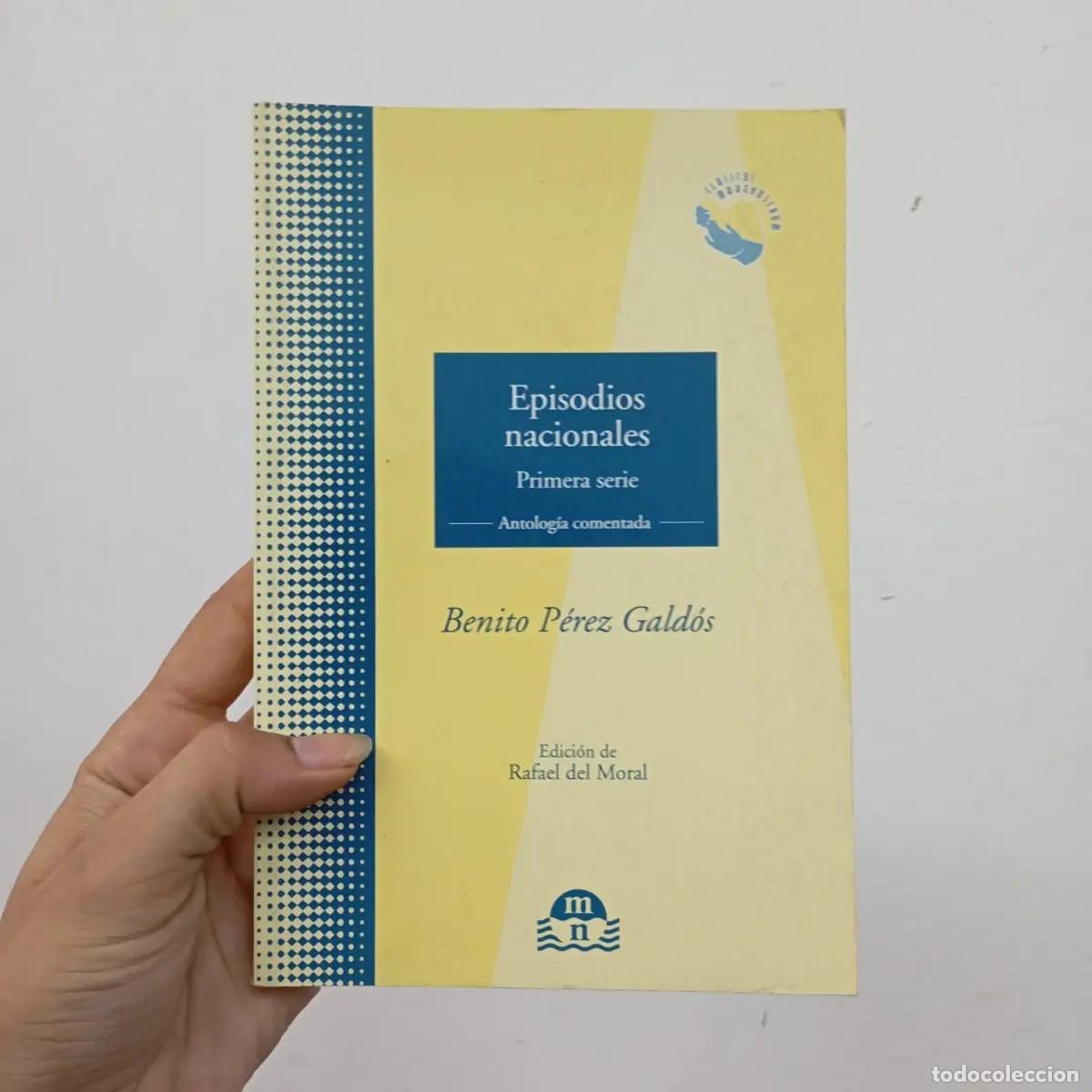 Libri di seconda mano: Episodios nacionales. Primera serie - Benito P&eacute;rez Gald&oacute;s