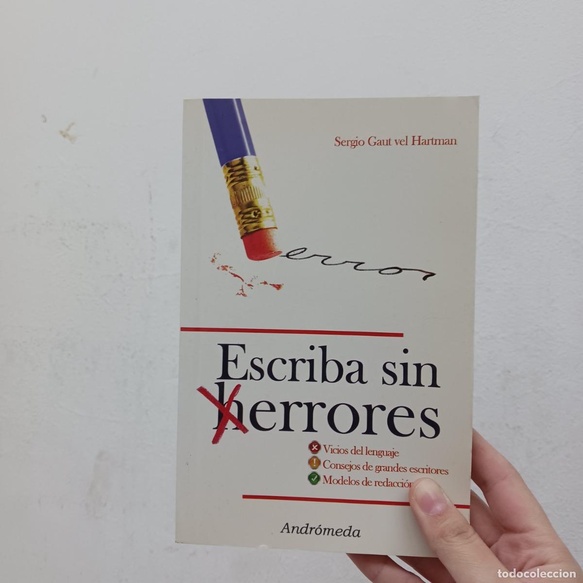 Libros: Escriba sin errores - Sergio Gaut vel Hartman - Foto 1