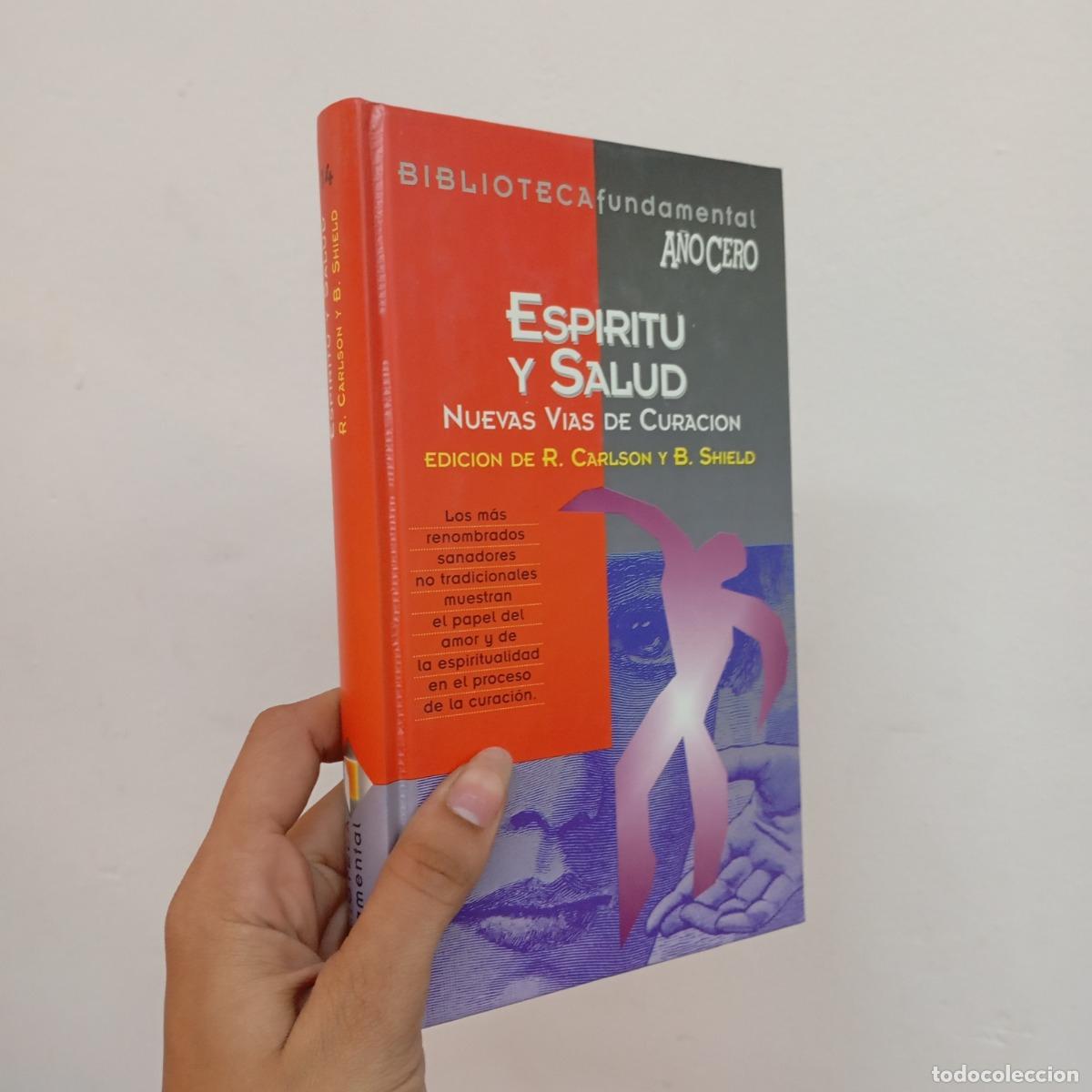 Libros: Esp&iacute;ritu y salud - Carlson y Shield - Foto 1