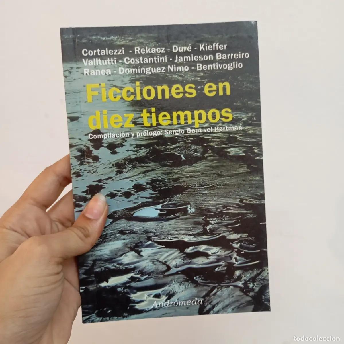 Libri di seconda mano: Ficciones en diez tiempos - Varios autores