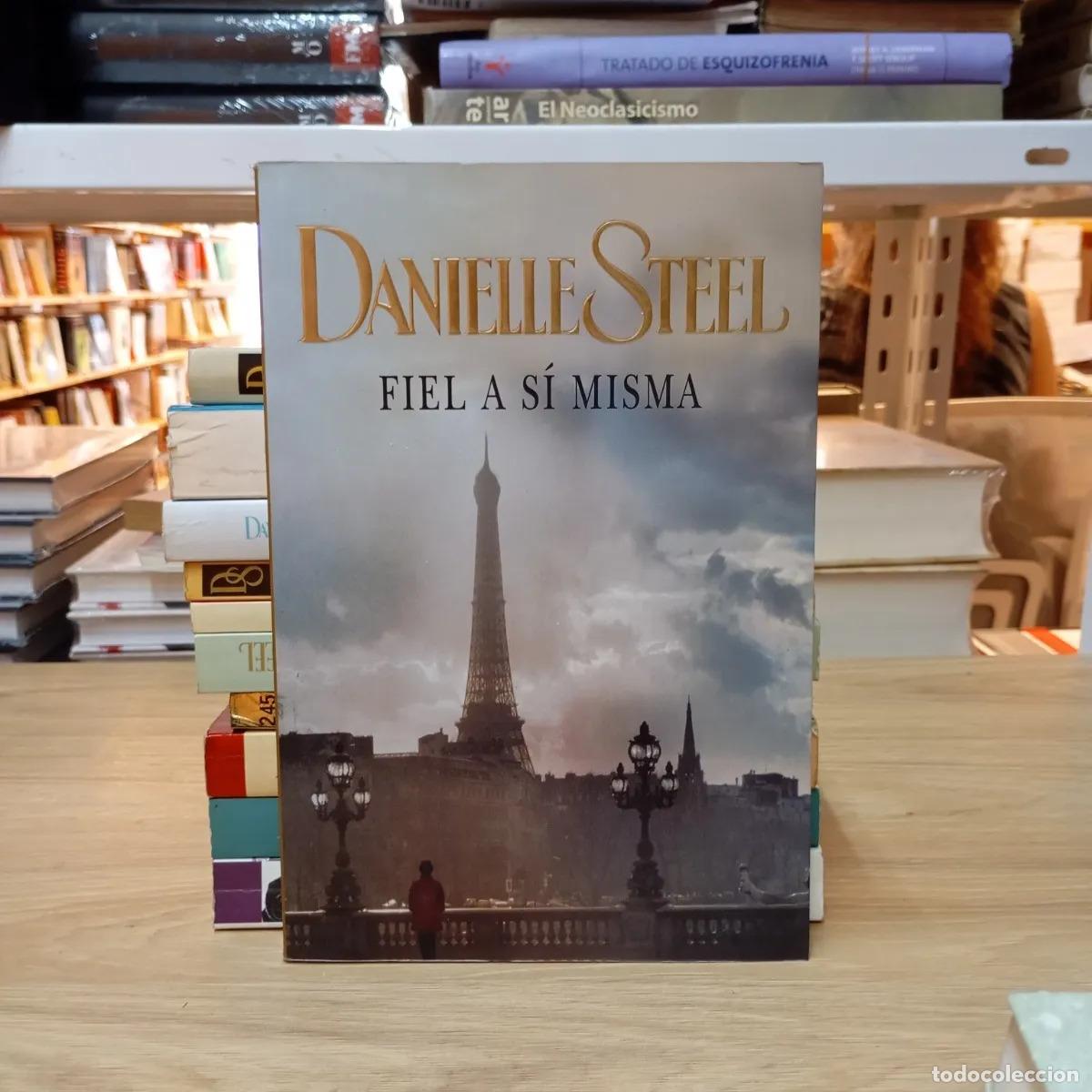 Libros: Fiel a s&iacute; misma - Danielle Steel - Foto 1