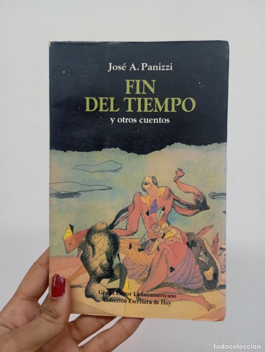 Libri di seconda mano: Fin del tiempo - Jos&eacute; A. Panizzi