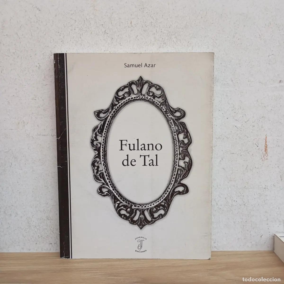 Libri di seconda mano: Fulano de tal - Samuel Azar