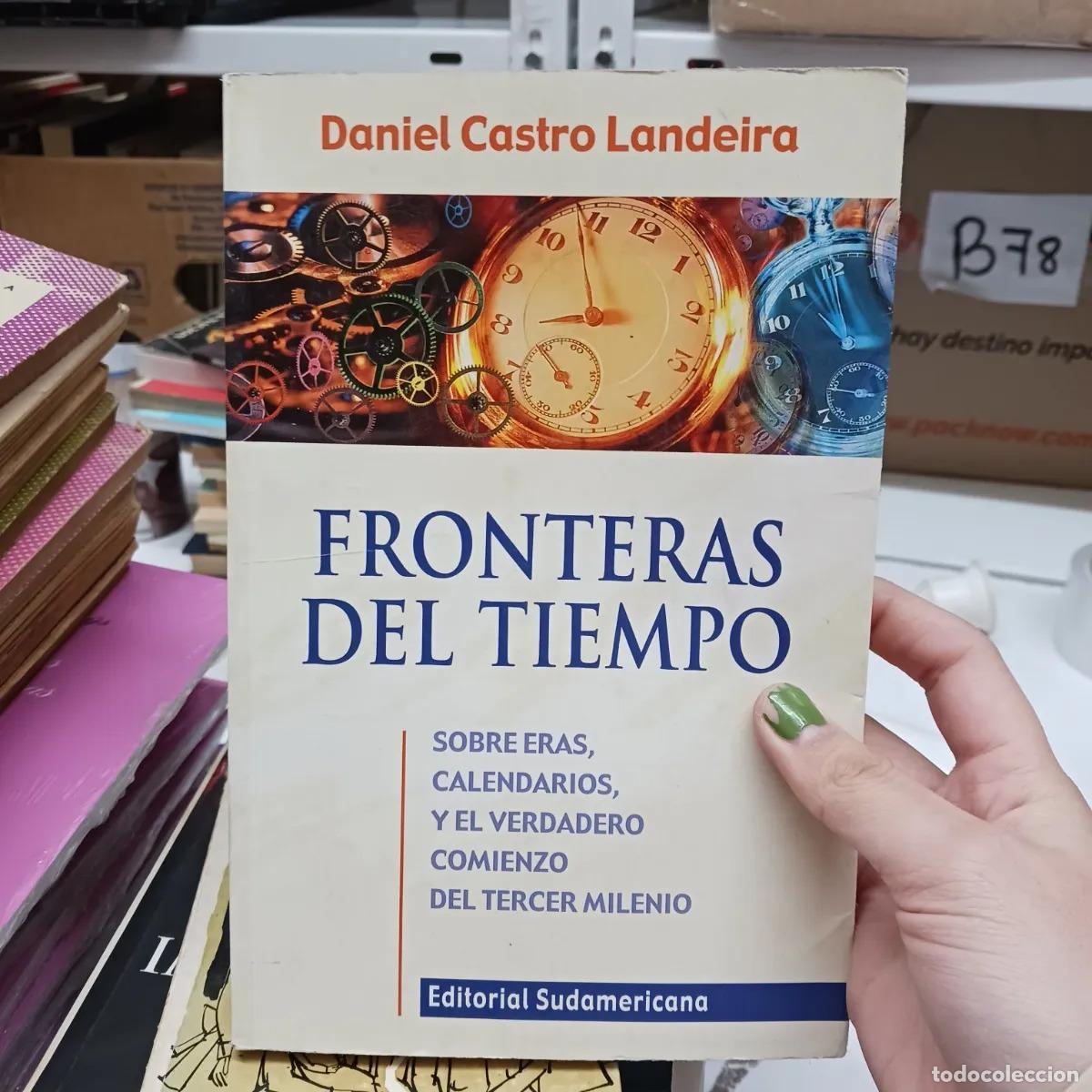Libros: Fronteras del tiempo - Daniel Castro Landeira