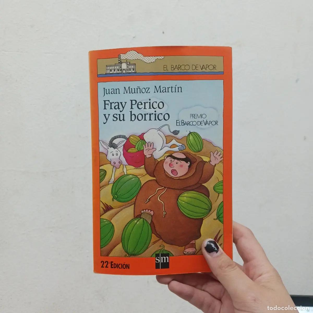 Libri di seconda mano: Fray Perico y su borrico - Juan Mu&ntilde;oz Martin