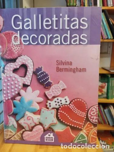 Libros: Galletitas decoradas - Silvia Bermingham - Foto 1