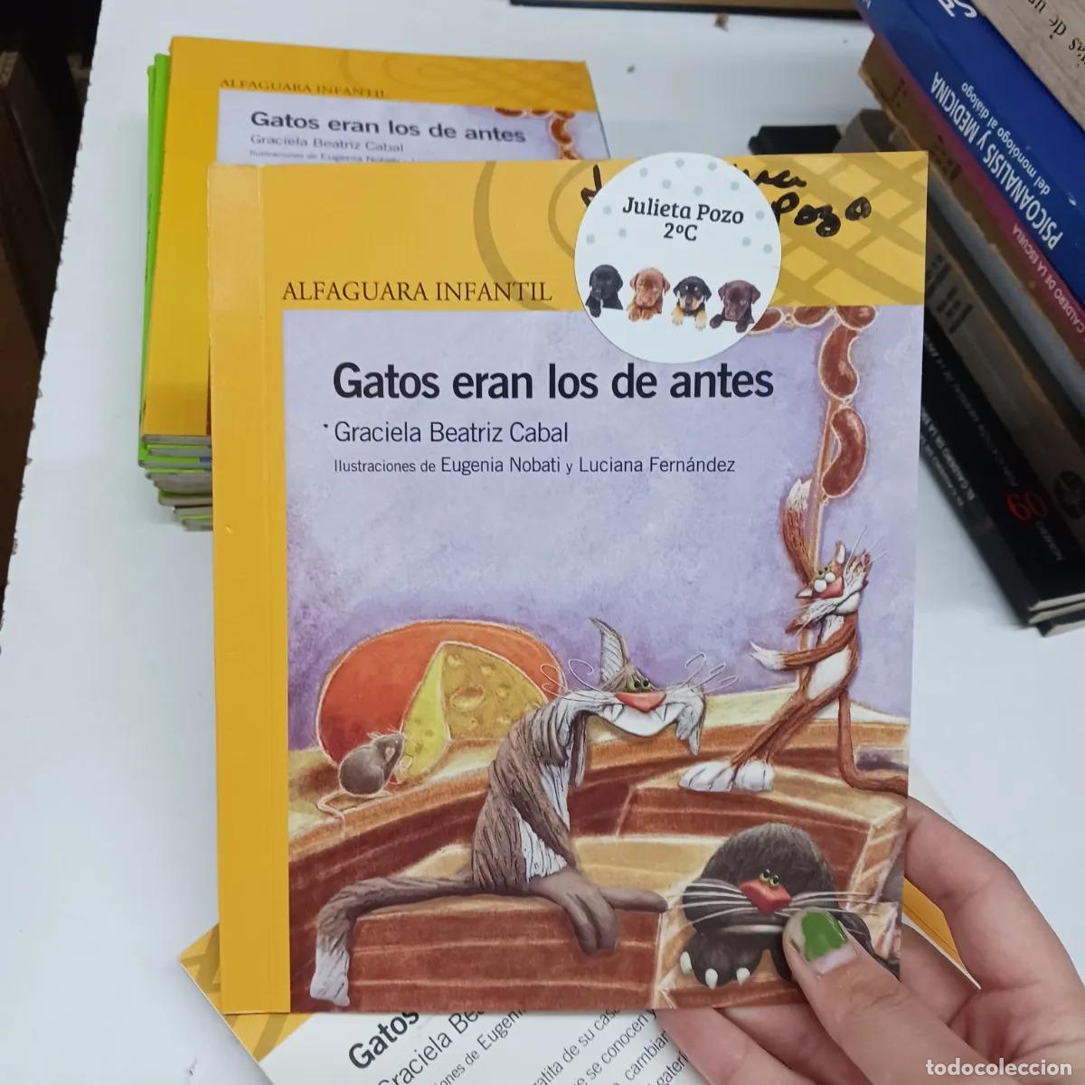 Libri di seconda mano: Gatos eran los de antes2 (det.) - Graciela Beatriz Cabal