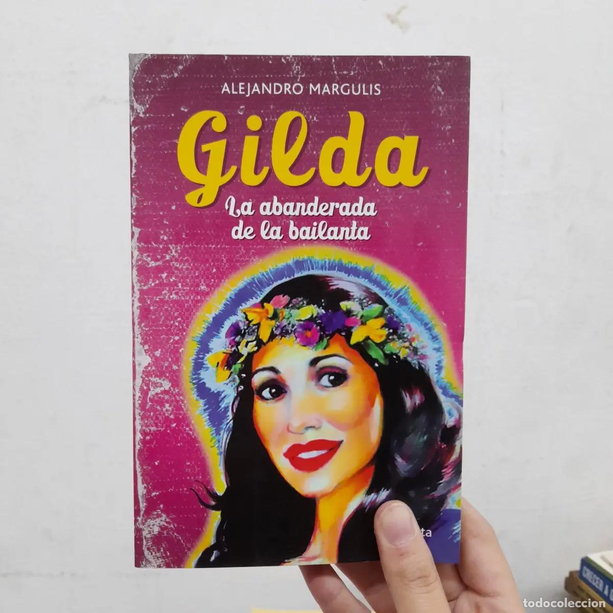 Libros: Gilda: La abanderada de la bailanta - Alejandro Margulis - Foto 1