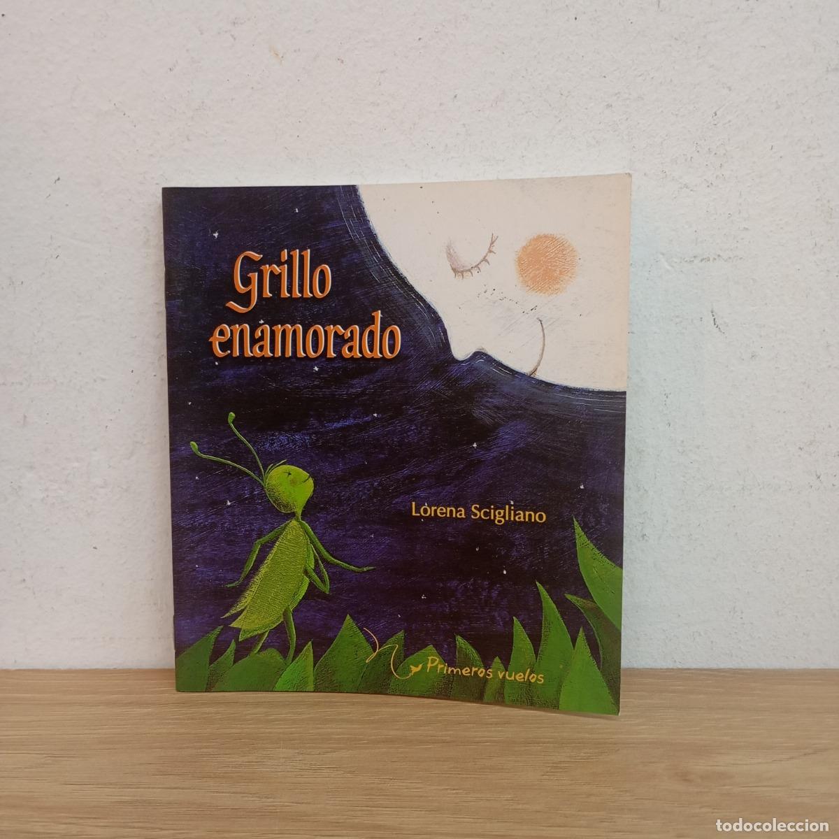 books: Grillo enamorado - Lorena Scigliano