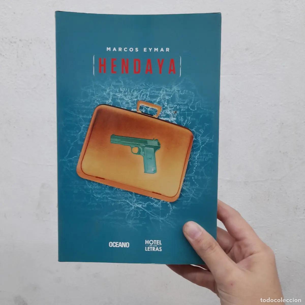 Libros: Hendaya - Marcos Eymar - Foto 1