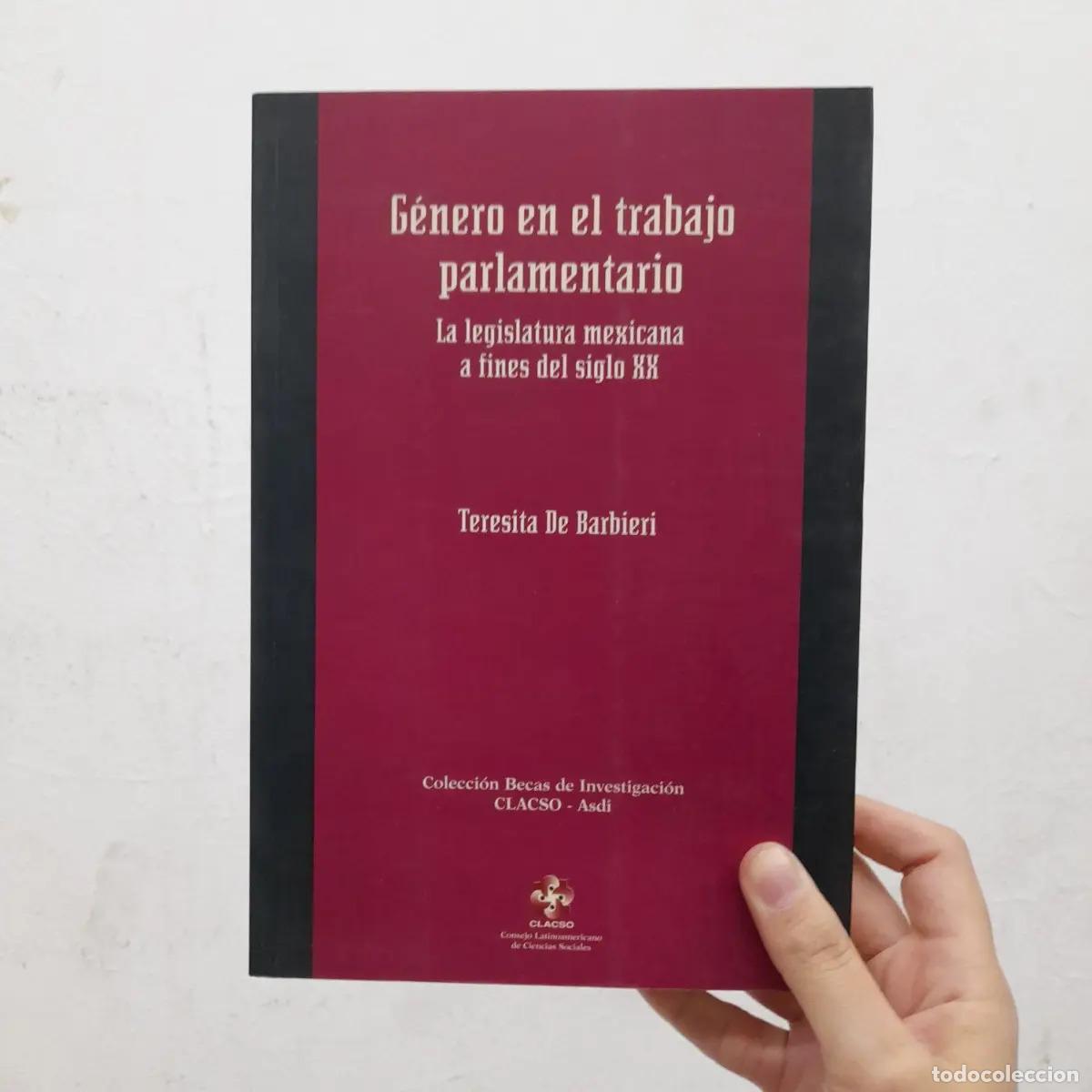 Libri di seconda mano: G&eacute;nero en el trabajo parlamentario - Teresita de Barbieri