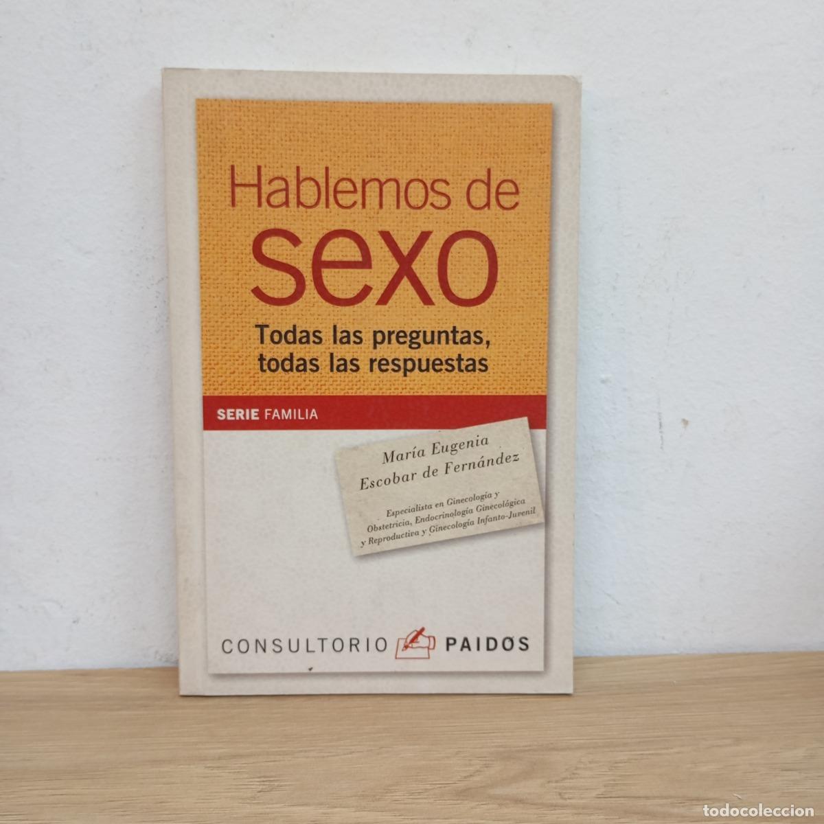Libros: Hablemos de Sexo - Ma. Eugenia Escobar - Foto 1