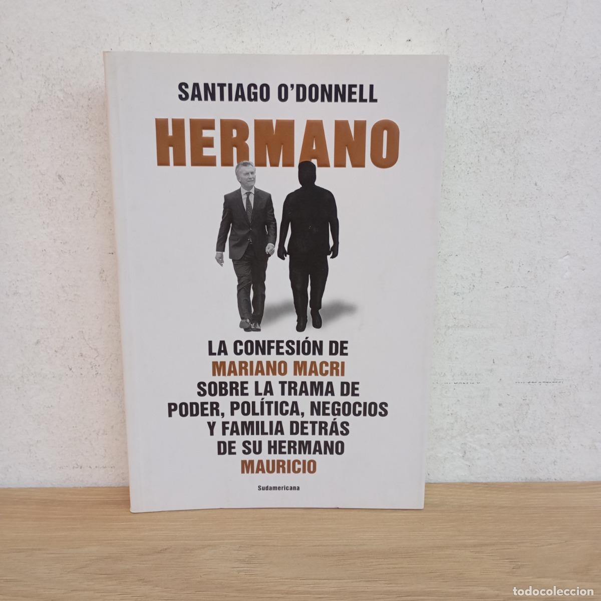 Libros: Hermano - Santiago ODonnell - Foto 1
