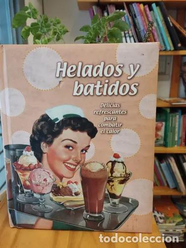 Libros: Helados y batidos - VVAA