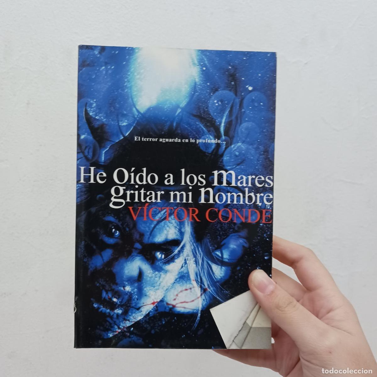 Livros em segunda m&atilde;o: He o&iacute;do a los mares gritas mi nombre (detalle) - V&iacute;ctor Conde
