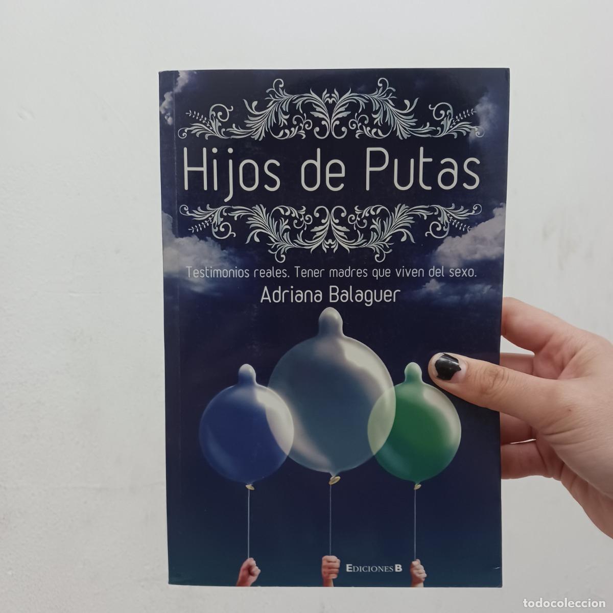 B&uuml;cher: Hijos de putas - Adriana Balaguer