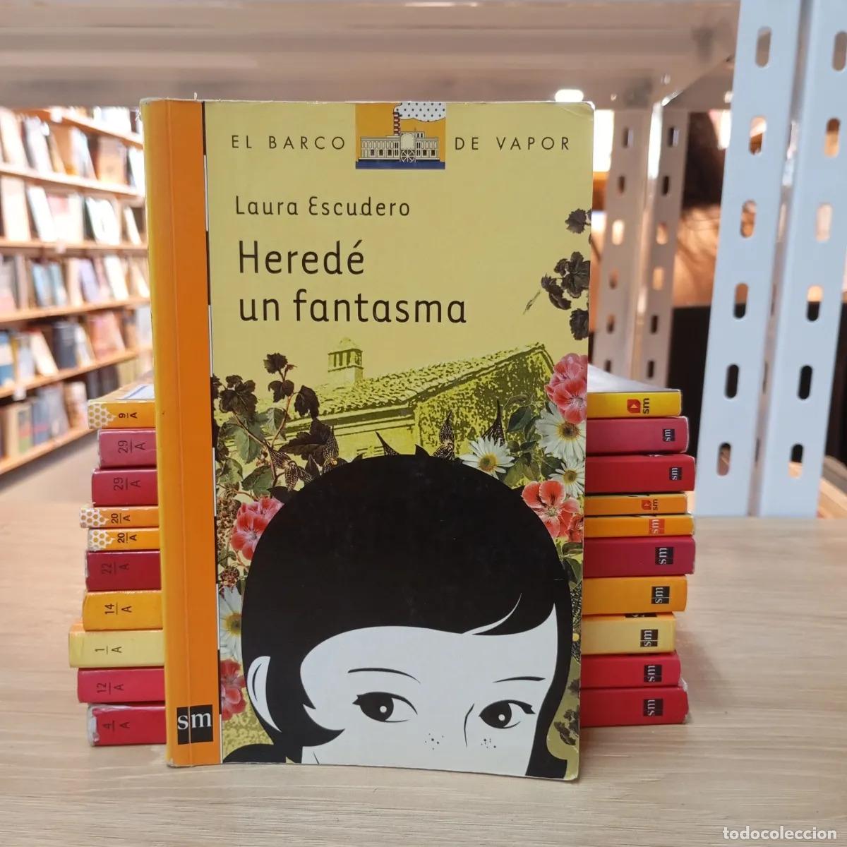B&uuml;cher: Hered&eacute; un fantasma - Laura Escudero