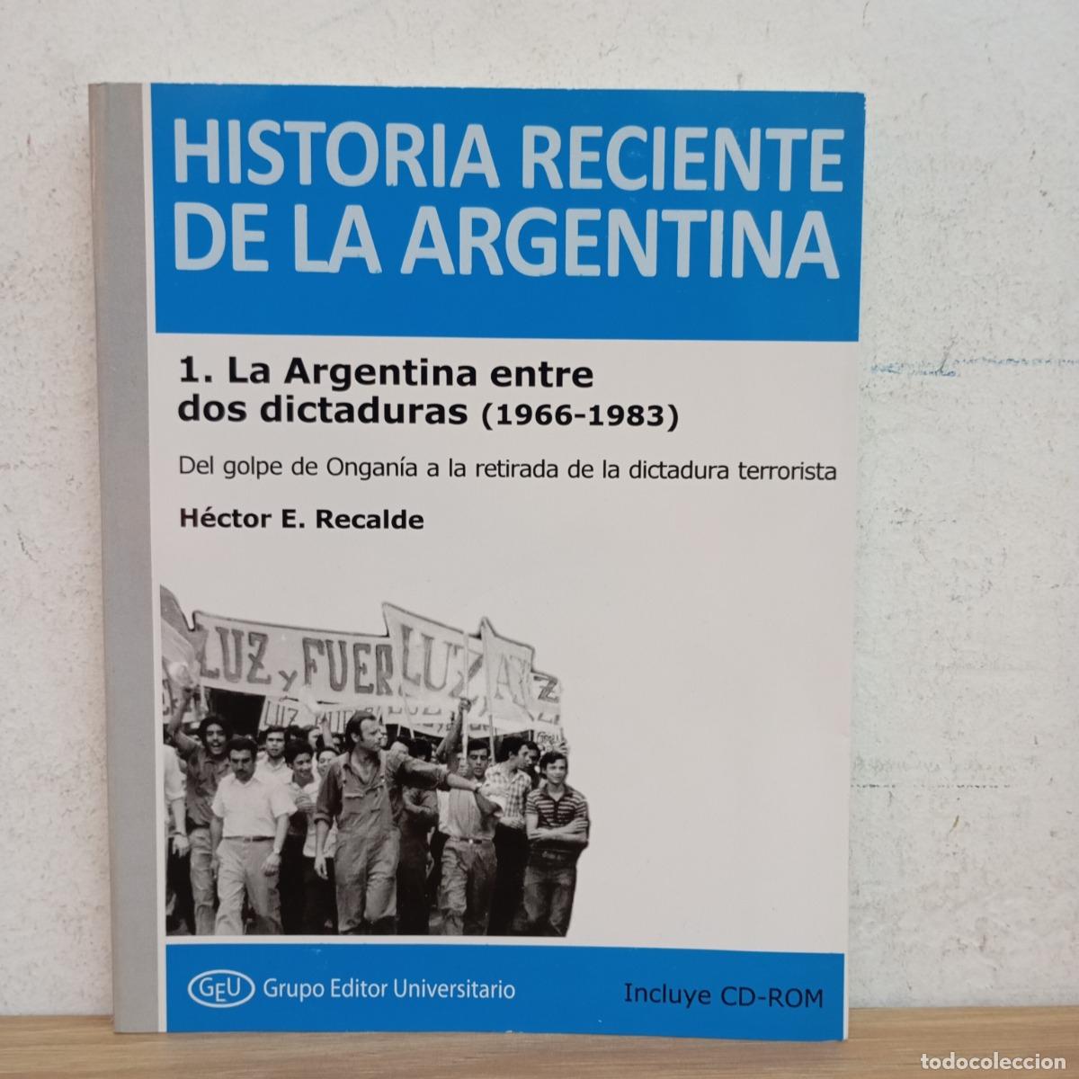 Libri di seconda mano: Historia reciente de la Argentina 1 - H&eacute;ctor E. Recalde