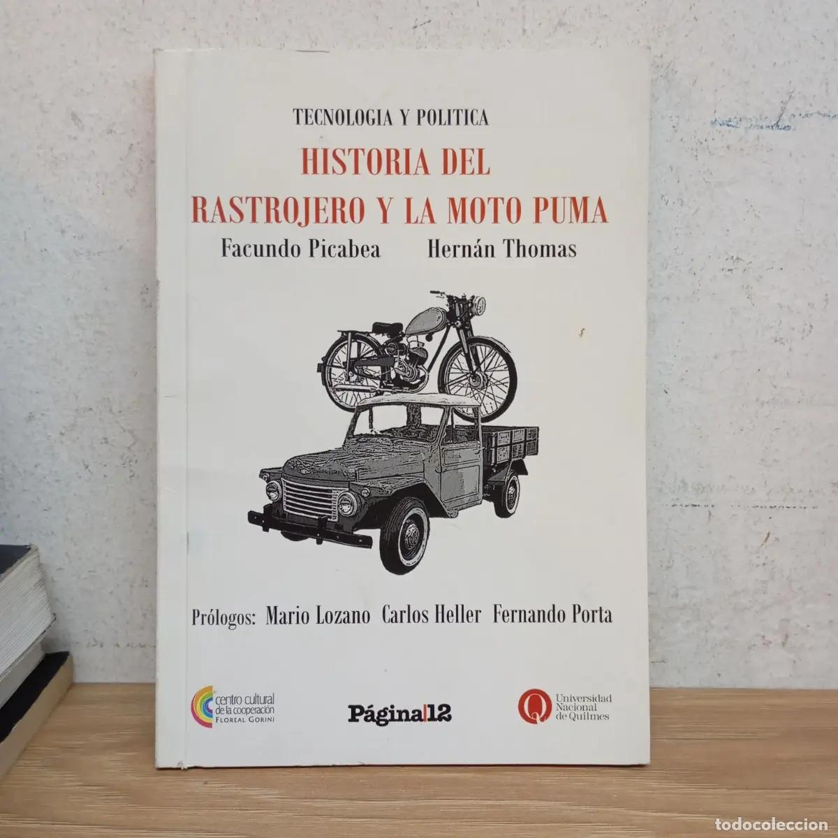 Libri di seconda mano: Historia del Rastrojero y la moto Puma - Picabea, Thomas