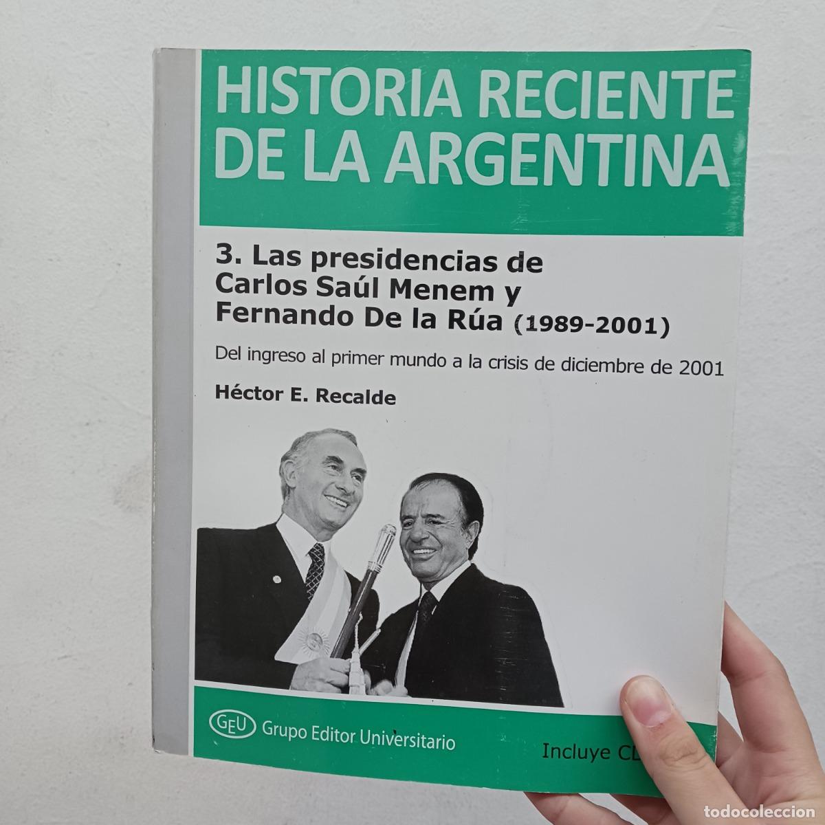 Libri di seconda mano: Historia reciente de la Argentina - H&eacute;ctor E. Recalde
