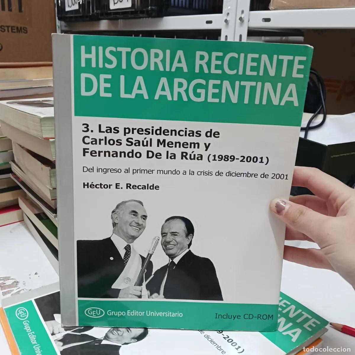 Libros: Historia reciente de la Argentina 3 - Hector E. Recalde - Foto 1