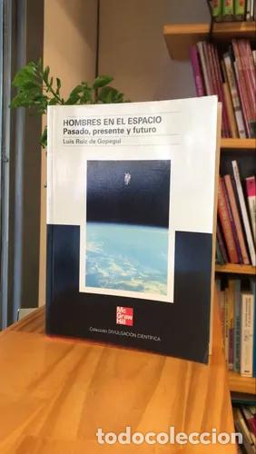 Livres: Hombres en el Espacio - Luis Ruiz de Gopegui