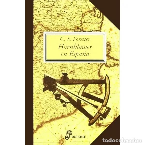 Libros: Hornblower en Espa&ntilde;a - Forester, C. S. - Foto 1