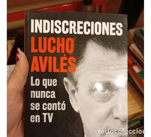 Livres: Indiscreciones - Lucho Avil&eacute;s