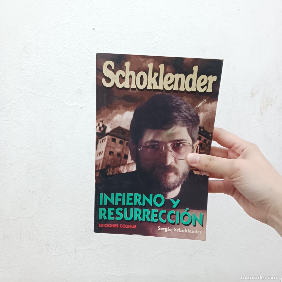 Livres: Infierno y resurreccion - Schoklender