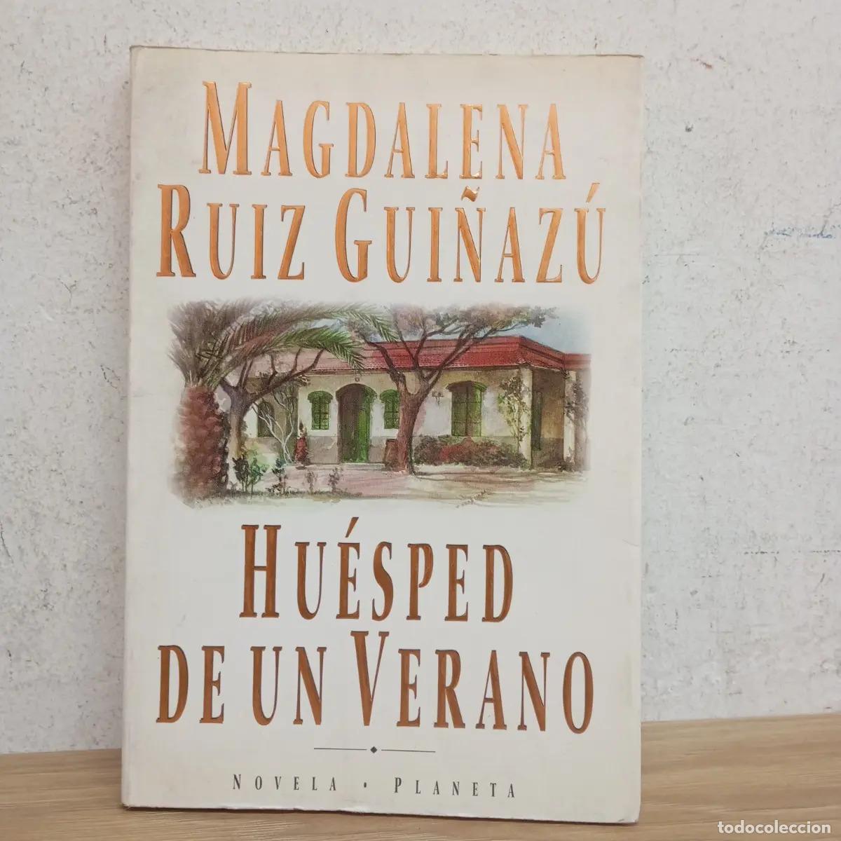 Livres: Hu&eacute;sped de un verano - Magdalena Ruiz Gui&ntilde;az&uacute;