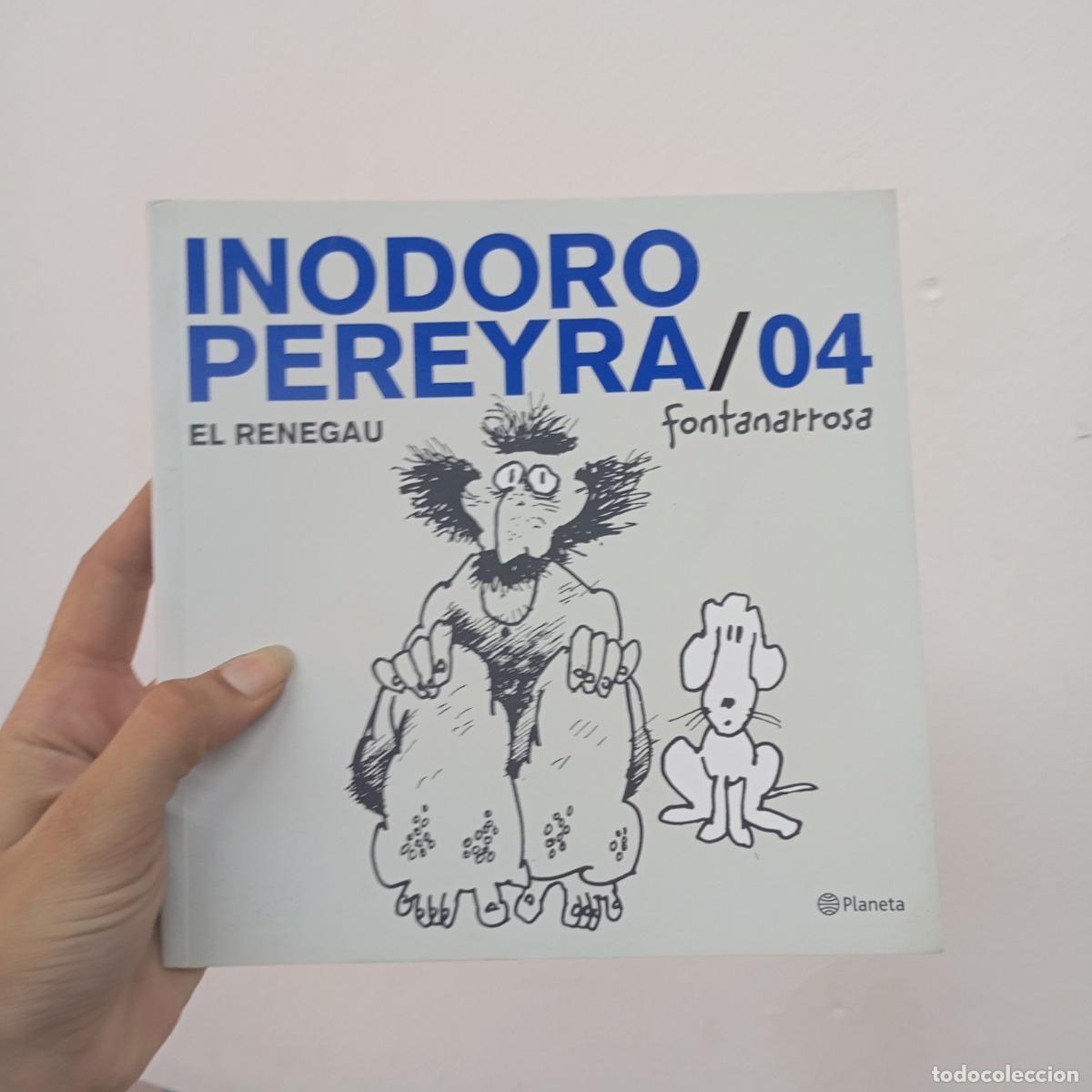 B&uuml;cher: Inodoro pereyra 4 el renegau - Fontanarrosa