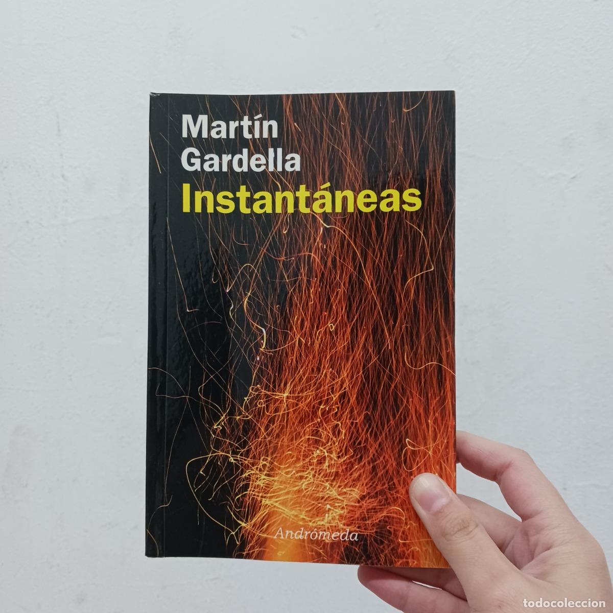 Libros: Instant&aacute;neas - Mart&iacute;n Gardella - Foto 1