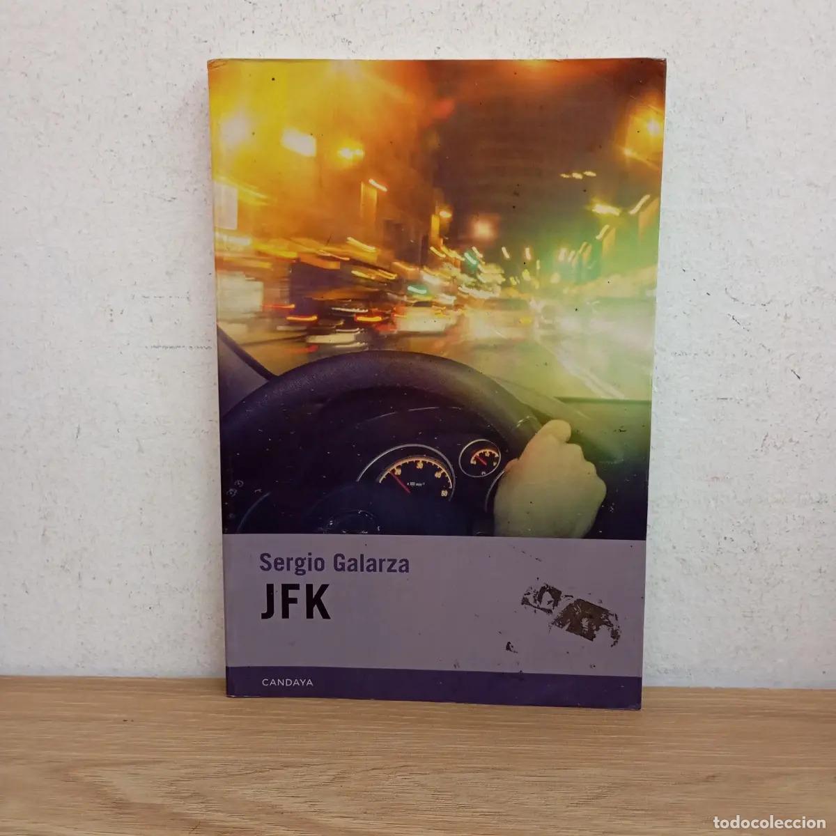 Libros: JFK - Sergio Galarza - Foto 1