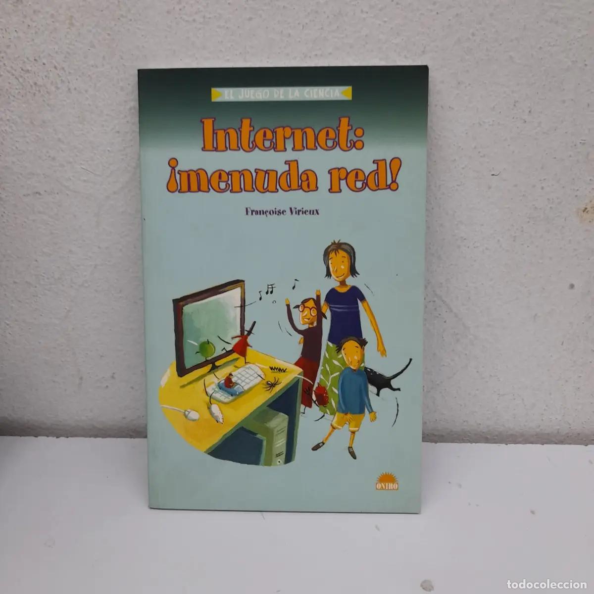 Libros: Internet: &iexcl;menuda red! - Francoise Virieux - Foto 1