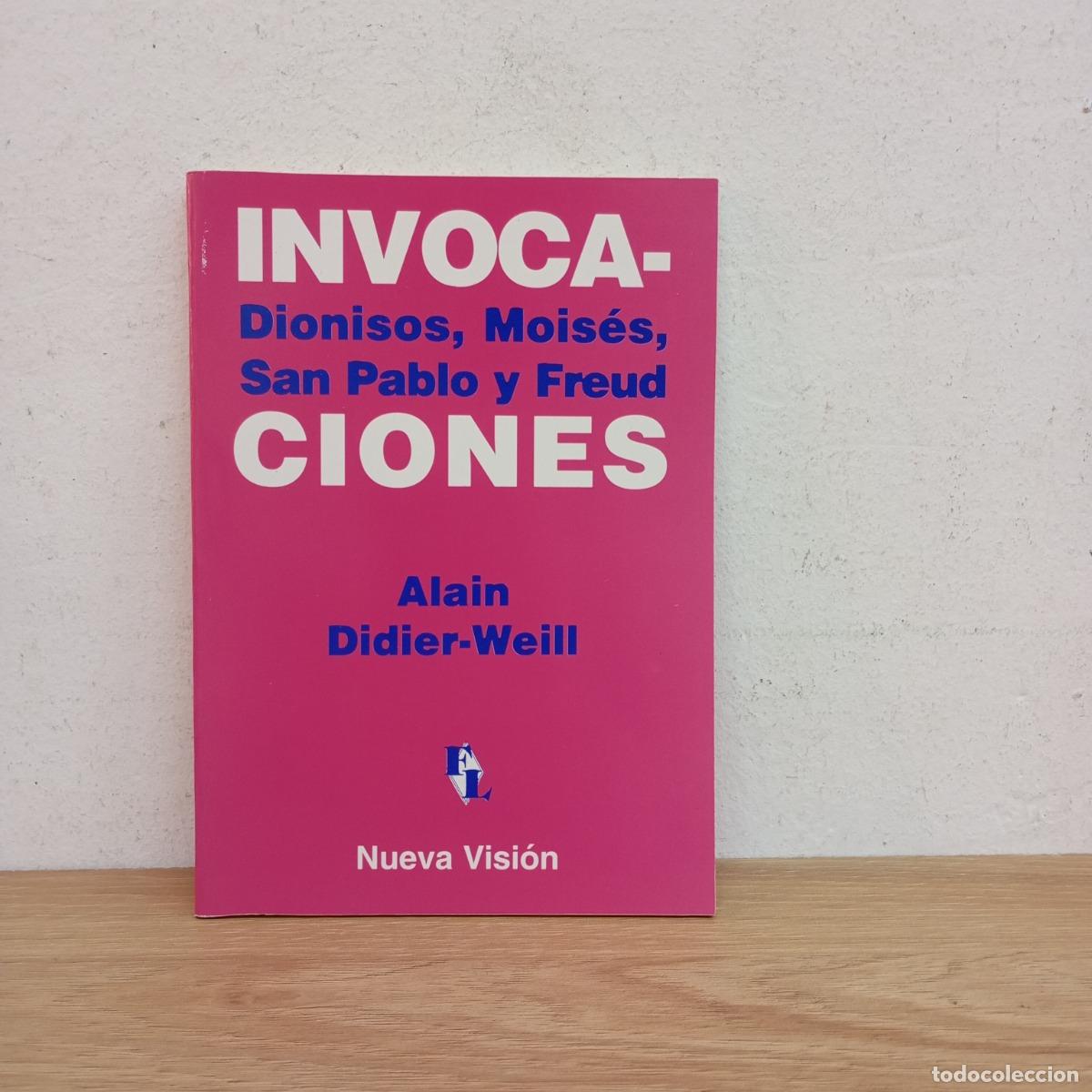 Libros: Invocaciones - Alain Didier-Weill
