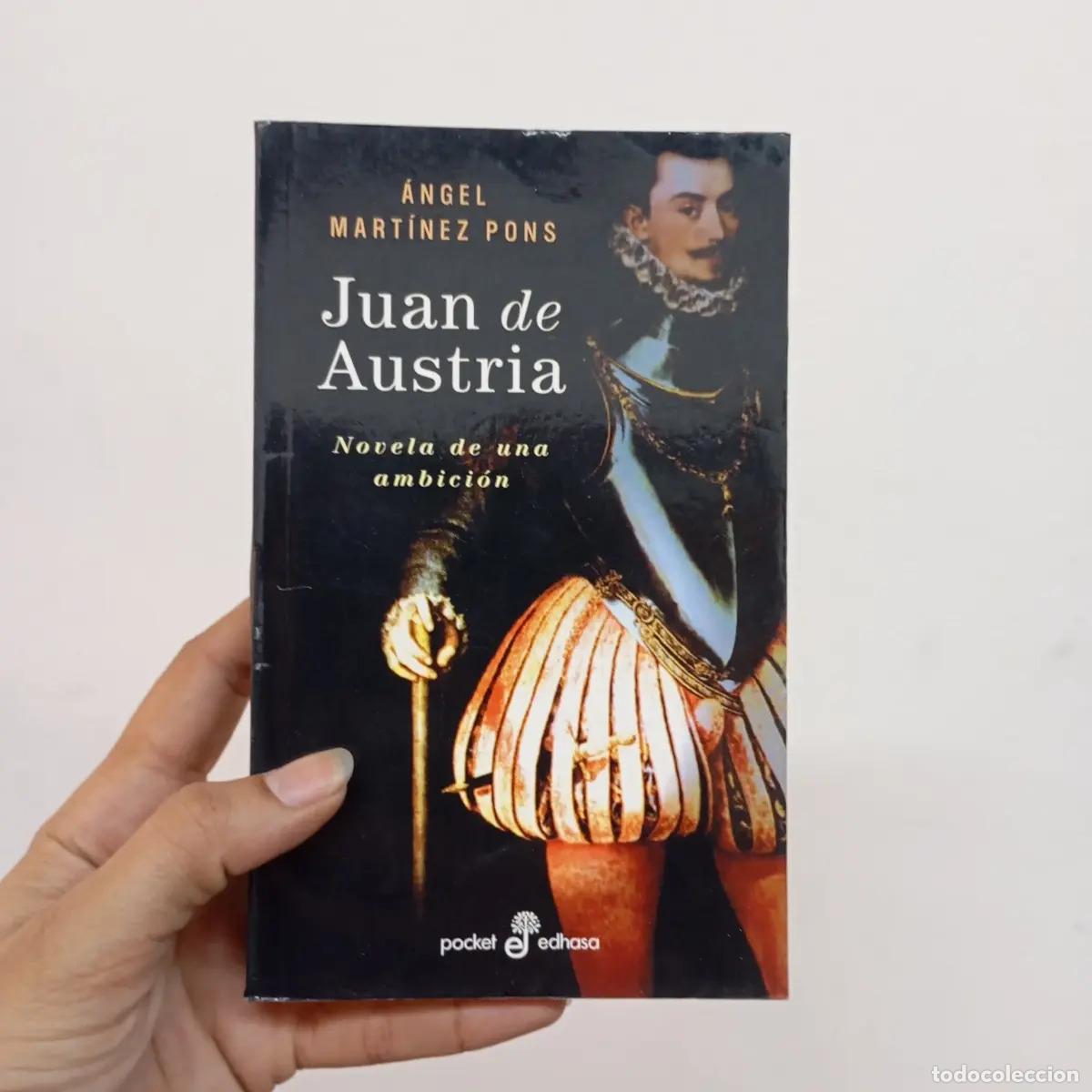 Libros: Juan de Austria - &Aacute;ngel Mart&iacute;nez Pons - Foto 1