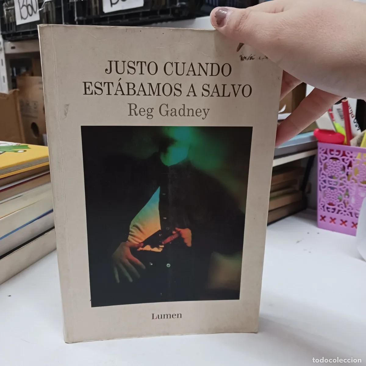 B&uuml;cher: Justo cuando estabamos a salvo (det.) - Reg Gadney