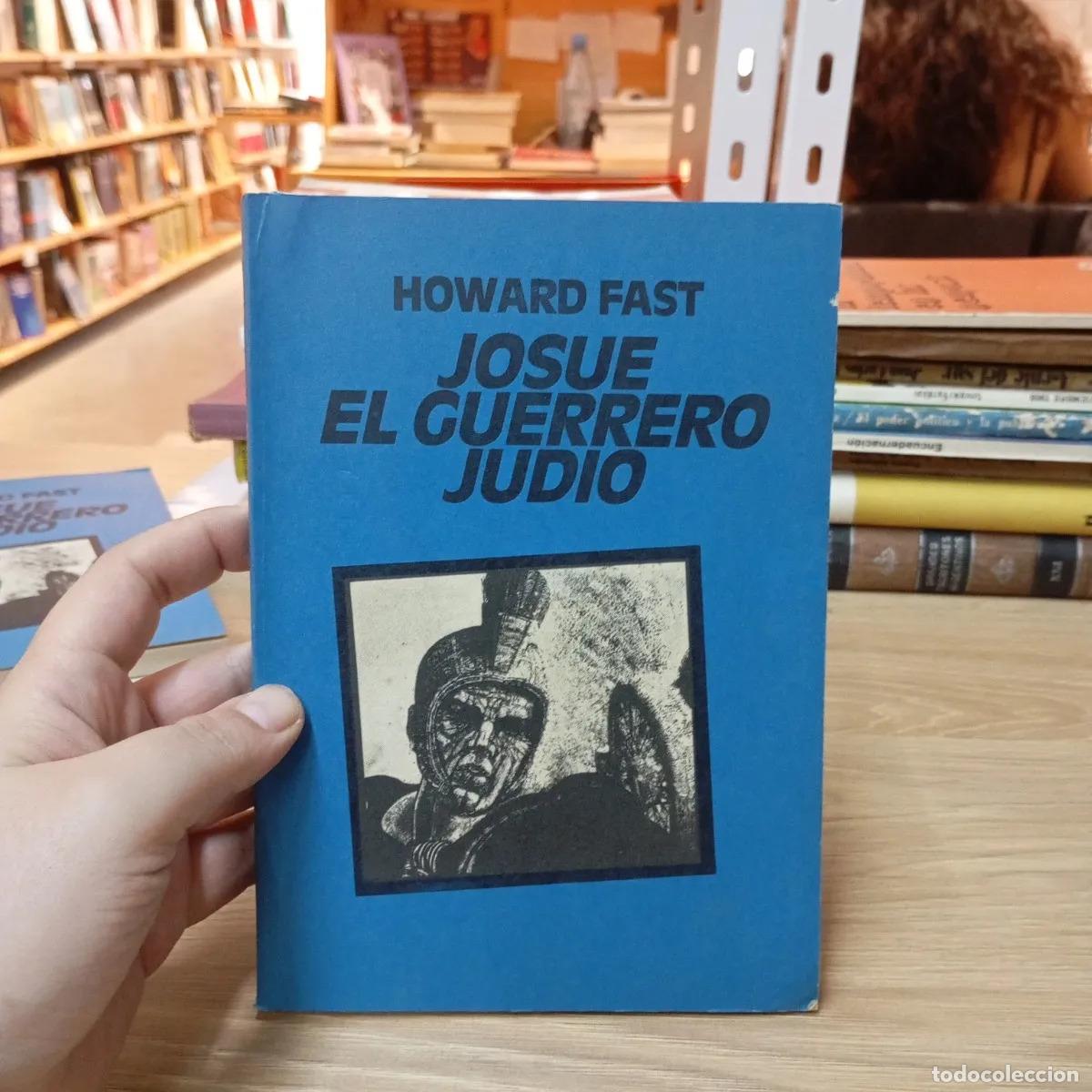 B&uuml;cher: Josu&eacute;, el guerrero jud&iacute;o - Howard Fast