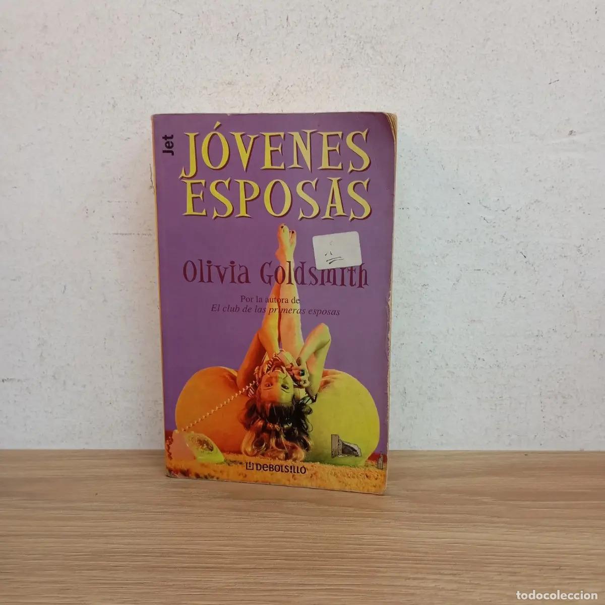 Libros: J&oacute;venes esposas - Olivia Goldsmith - Foto 1