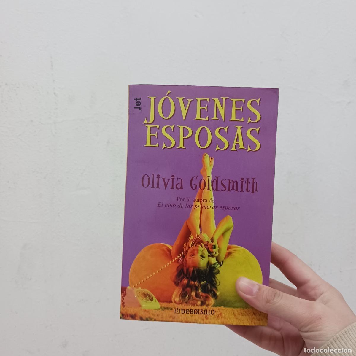 Libros: J&oacute;venes esposas - Olivia Goldsmith - Foto 1