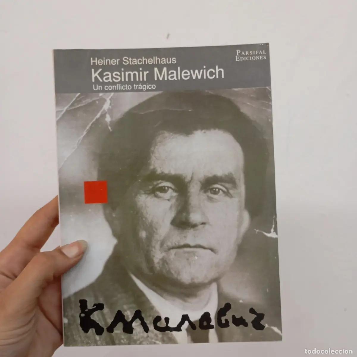 B&uuml;cher: Kasimir Malewich, un conflicto tr&aacute;gico - Heiner Stachelhaus