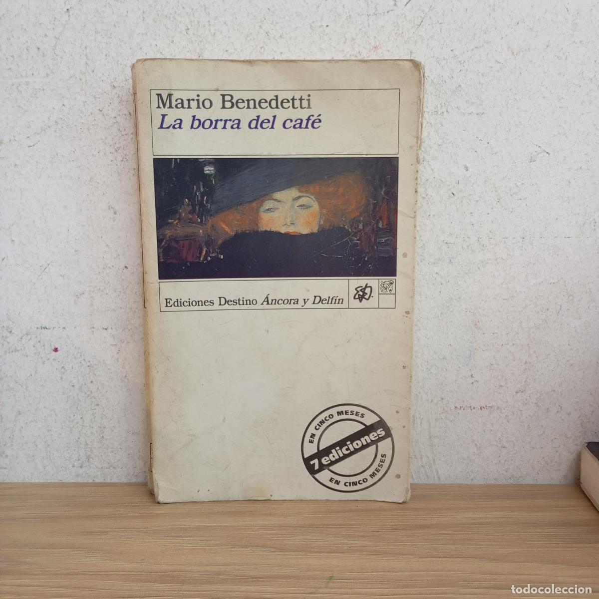 books: La borra del caf&eacute; - Mario Benedetti