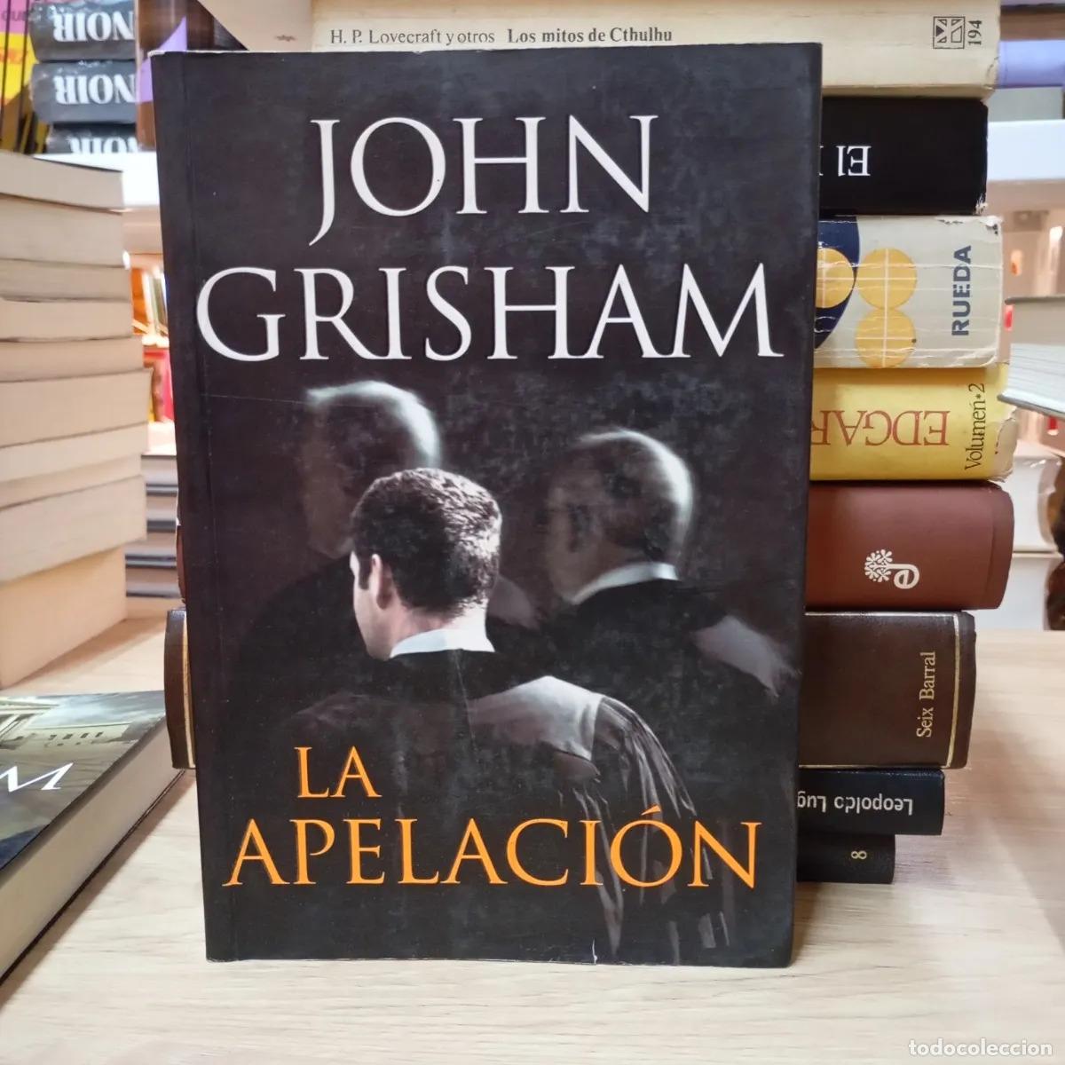 Libri di seconda mano: La apelaci&oacute;n - John Grisham