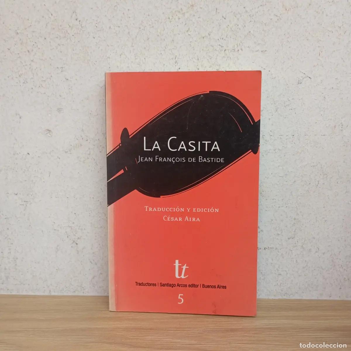 B&uuml;cher: La casita - Jean-Fran&ccedil;ois Bastide