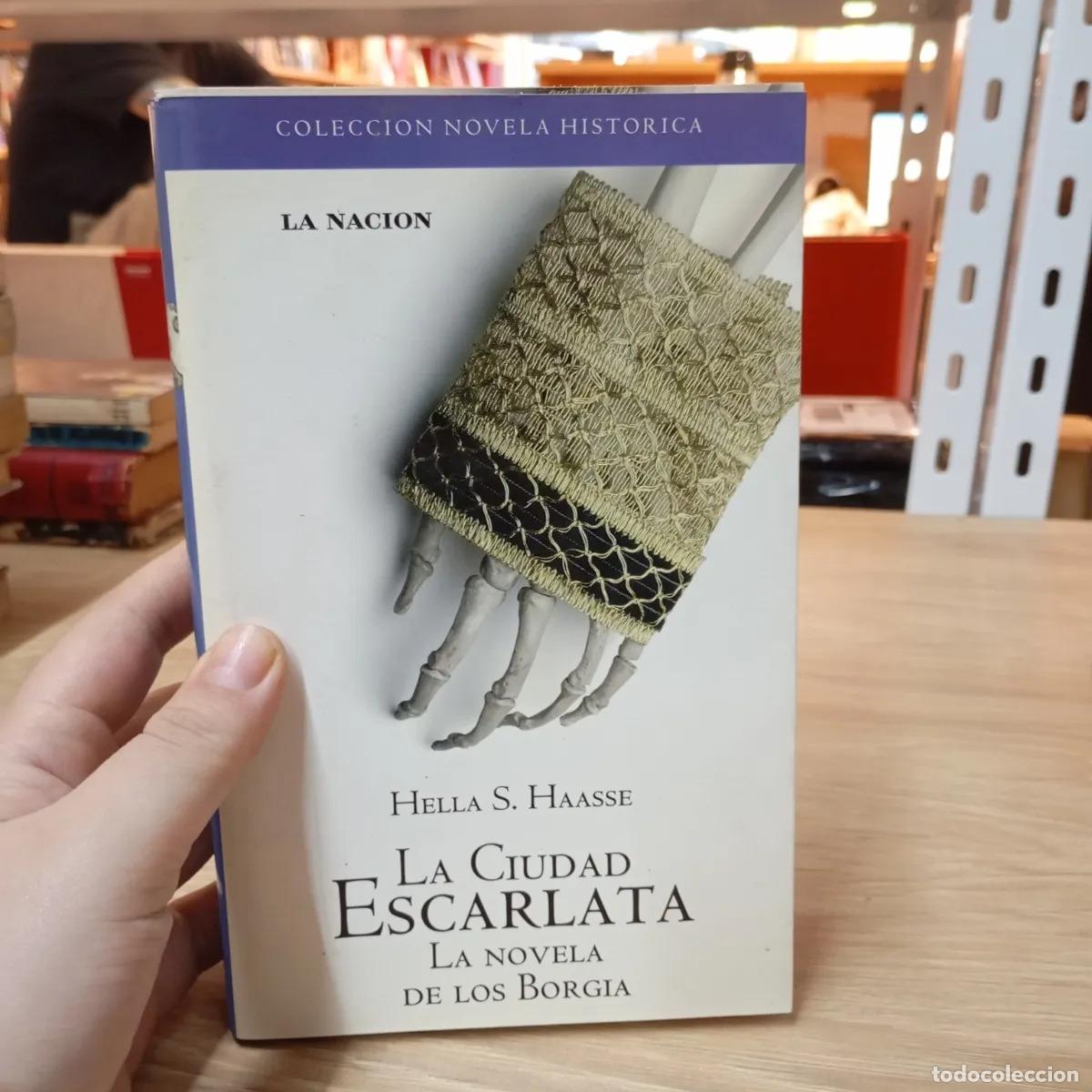 B&uuml;cher: La ciudad escarlata - Hella S. Haasse