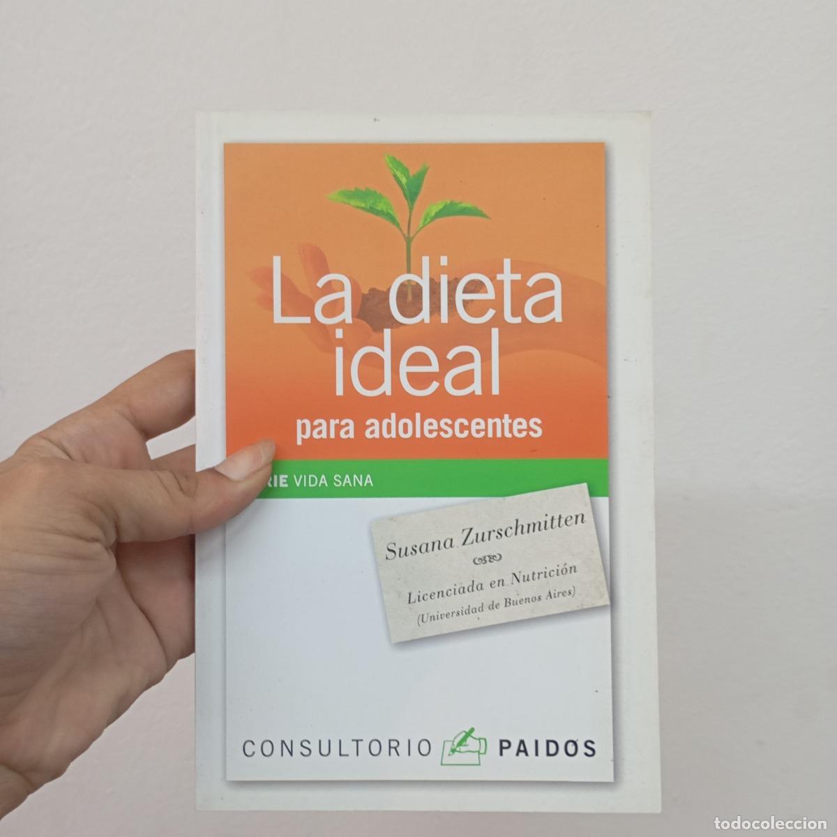 Libri di seconda mano: La dieta ideal para adolescentes - Susana Zurschmitten