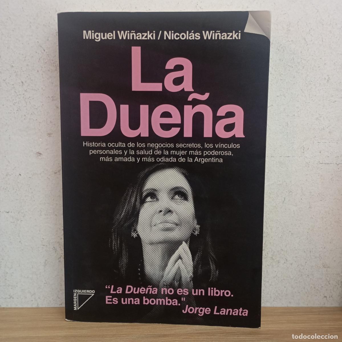 books: La due&ntilde;a - Nicol&aacute;s Wi&ntilde;azki